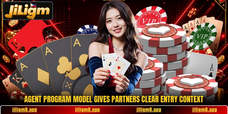 Agent program model gives partners clear entry context
