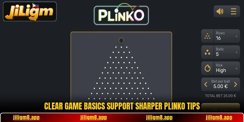Clear game basics support sharper Plinko tips