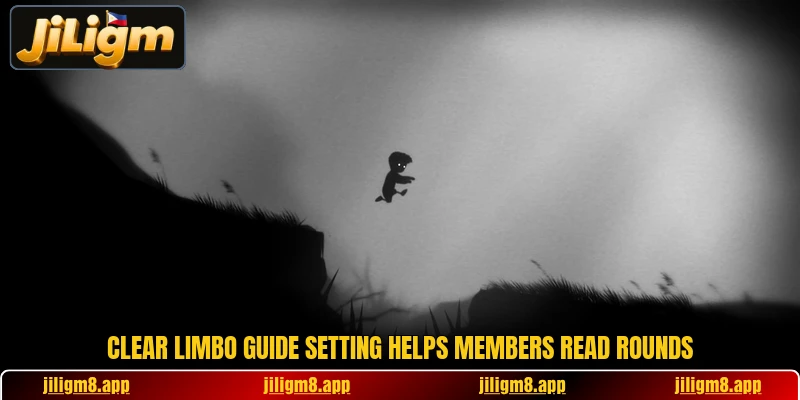 Clear Limbo guide setting helps members read rounds Clear Limbo guide setting helps members read rounds