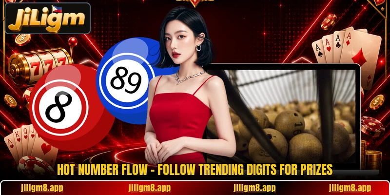 Hot Number Flow - Follow Trending Digits For Prizes