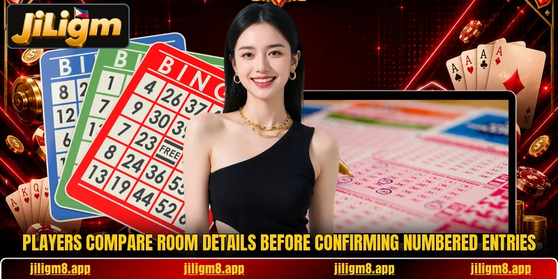 Players compare room details before confirming numbered entries Players compare room details before confirming numbered entries
