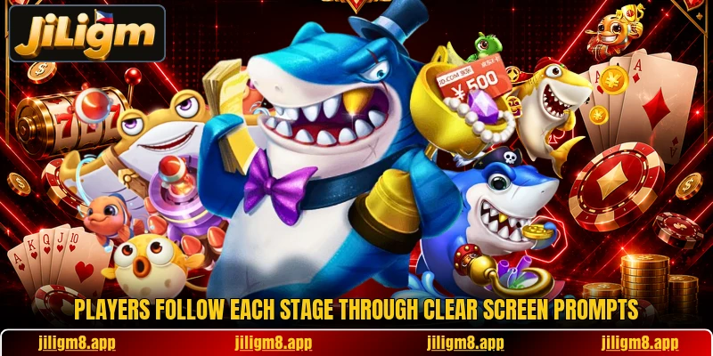 Players follow each stage through clear screen prompts