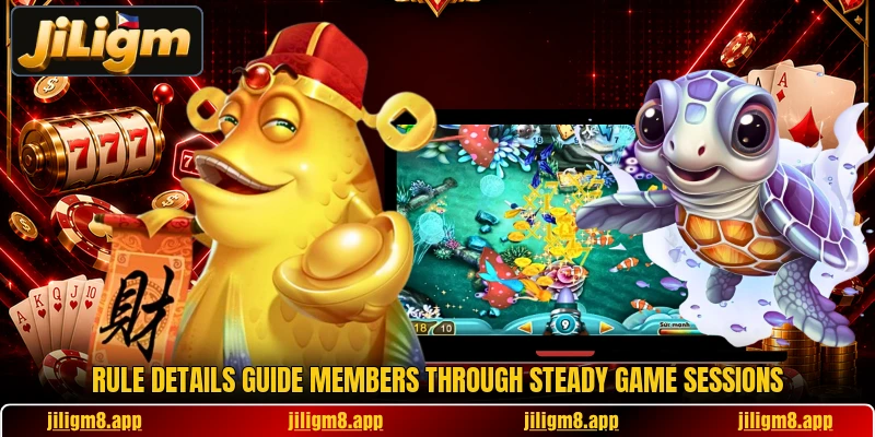 Rule details guide members through steady game sessions Rule details guide members through steady game sessions
