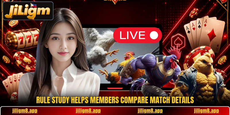 Rule study helps members compare match details