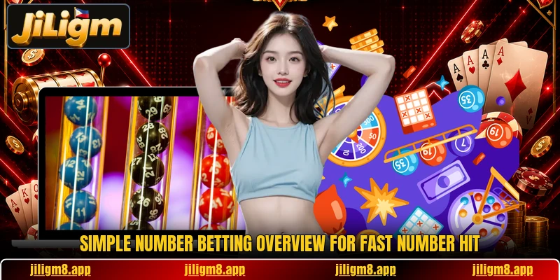 Simple number betting overview for Fast Number Hit